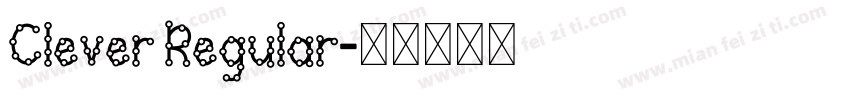 Clever Regular字体转换